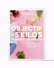 Objectif -5 Kilos - 110 recettes