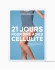 21J pour Dire Adieu Cellulite