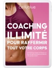 Coaching illimité raffermissant84 pages