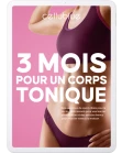 3 mois pour un corps tonique177 pages